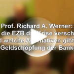Prof. Richard Werner: EZB Ziel ist der europäische Superstaat